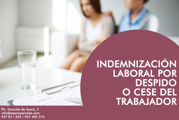 Indemnización laoral por despido o cese del trabajador